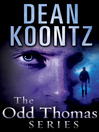 Cover image for The Odd Thomas Series 6-Book Bundle